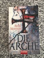 Thriller von Boyd Morrison Die Arche Niedersachsen - Selsingen Vorschau