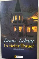 "In tiefer Trauer"von Dennis Lehane, Krimi Rheinland-Pfalz - Wöllstein Vorschau
