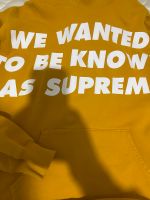 Supreme We Wanted To Be Known As Hooded Sweatshirt Bayern - Memmingen Vorschau