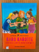 NEU Karo Karotte und der liebste Hund der Welt ISBN 978340107868 Rheinland-Pfalz - Freudenburg Vorschau