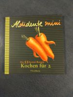 0,50 € / Mini Kochbuch / Rezepte: Aldidente mini - Kochen für 2 Bayern - Stammham b. Ingolstadt Vorschau