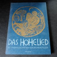 Buch Das Hohelied Farbholzschnitte A. Felger Präsenz Verlag 1981 Bielefeld - Stieghorst Vorschau