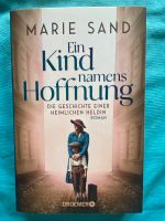 Marie Sand: Ein Kind namens Hoffnung Baden-Württemberg - Überlingen Vorschau