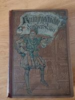 Antikes Buch "Kulturgeschichte des deutschen Volkes" 1886 Dresden - Neustadt Vorschau