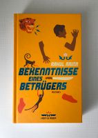 Roman "Bekenntnisse eines Betrügers" von Rahul Raina Bayern - Königsbrunn Vorschau