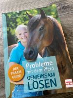 Probleme mit dem Pferd gemeinsam lösen von Yvonne Gutsche Hessen - Neukirchen Vorschau