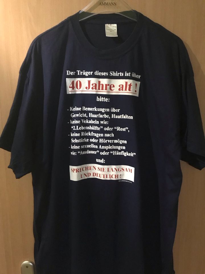 Biete T-Shirt für Männer „über 40“ gebraucht in gutem Zustand in Leipzig