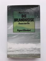 Die Irlandreise - Roman einer Ehe Rheinland-Pfalz - Harxheim Vorschau