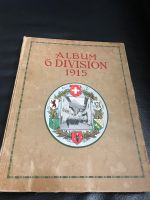 Album 6. Division Schweiz, 1915, Kommandant Schiessle München - Sendling-Westpark Vorschau