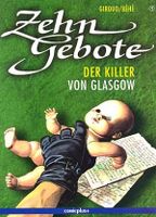 Zehn Gebote- Der Killer von Glasgow- Giroud/Behe- Graphic Novel München - Maxvorstadt Vorschau