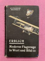 Heinz Erblich: Moderne Flugzeuge in Wort und Bild. Baden-Württemberg - Esslingen Vorschau