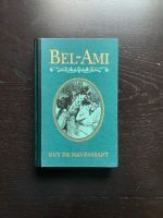Bel Ami - Guy de Maupassant (Deutsch) Nordrhein-Westfalen - Hamm Vorschau