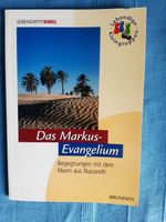 Serendipity: Das Markus-Evangelium Baden-Württemberg - Geislingen an der Steige Vorschau