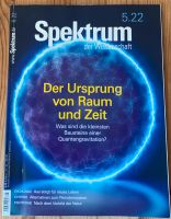 Spektrum der Wissenschaft  5.22 „Der Ursprung von Raum und Zeit" Kiel - Schreventeich-Hasseldieksdamm Vorschau