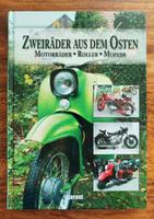 Buch über Ost Zweiräder|DDR|SIMSON|S51|Schwalbe|AWO|Jawa|MZ|Markt Leipzig - Leipzig, Zentrum Vorschau