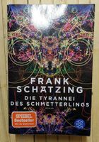 Die Tyrannei des Schmetterlings - Frank Schätzing - Taschenbuch Bayern - Illertissen Vorschau