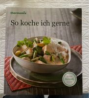Thermomix Kochbuch so koche ich gerne Baden-Württemberg - Straubenhardt Vorschau