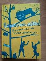 Kannawoniwasein! - Manchmal muss man einfach verduften Niedersachsen - Hameln Vorschau