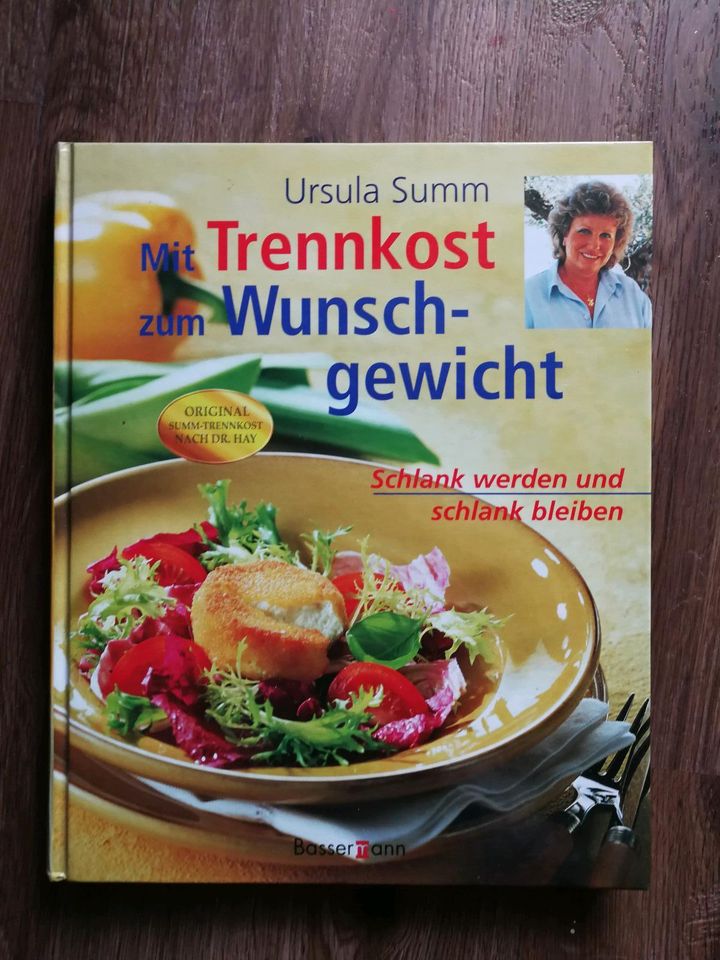 Mit Trennkost zum Wunschgewicht Buch Rezepte abnehmen Diät Figur in Gießen