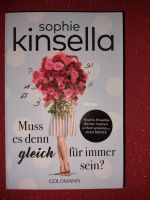 Sophie Kinsella  -  Muss es denn gleich für immer sein ? Brandenburg - Rüdersdorf Vorschau