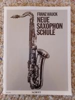 Neue Saxofon-Schule, Franz Hauck Bayern - Aurachtal Vorschau