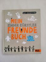 Kinder Künstler Freundebuch Beltz Verlag Baden-Württemberg - Waldstetten Vorschau