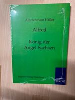 Buch Albrecht von Haller Alfred König der Angel-Sachsen Nordrhein-Westfalen - Schlangen Vorschau