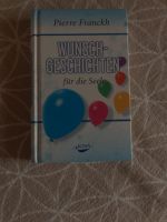Buch wunschgeschichten für die Seele Baden-Württemberg - Hechingen Vorschau