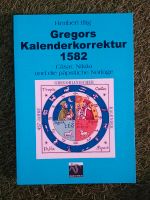 Gregors Kalenderkorrektur 1582 Sachsen - Frohburg Vorschau