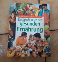 Das große Buch der gesunden Ernährung/Lebensmittel Krankheiten Rheinland-Pfalz - Pfaffen-Schwabenheim Vorschau