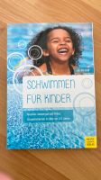 Buch Schwimmen für Kinder - Schwimmen lernen - neuwertig Bonn - Bonn-Zentrum Vorschau