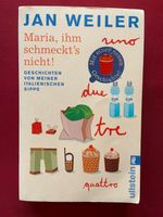 Maria, ihm schmeckts nicht - Buch v. Jan Weiler Bayern - Syrgenstein Vorschau