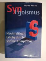 Sync Egoismus Soziale Kompetenz Kastner Hessen - Bad Nauheim Vorschau