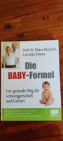 Die Baby-Formel* Poletto*Schwangerschaft*Kinderwunsch*Rezepte Huchting - Kirchhuchting Vorschau