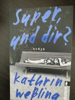 Super, und dir? - Kathrin Weßling Baden-Württemberg - Altensteig Vorschau