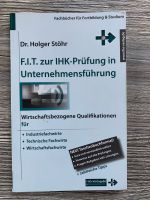 F.I.T. zur IHK-Prüfung in Unternehmensführung Baden-Württemberg - Biberach an der Riß Vorschau