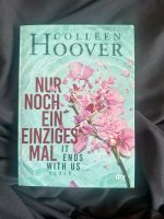 Nur noch ein einziges Mal von Colleen Hoover Nordrhein-Westfalen - Gronau (Westfalen) Vorschau