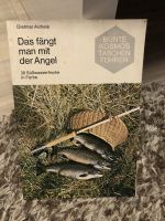 Dietmar Aichele das fängt man mit der Angel Schleswig-Holstein - Seedorf Vorschau