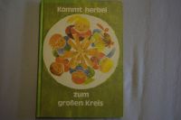 Kommt herbei zum Großen Kreis (Kinderlieder für Erzieher) Sachsen-Anhalt - Hohenmölsen Vorschau