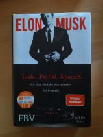 Elon Musk Biographie Tesla, PayPal, SpaceX Bayern - Schöllkrippen Vorschau