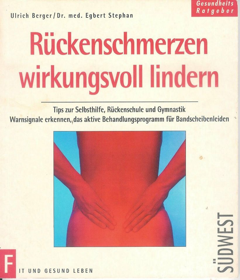 Rückenschmerzen wirkungsvoll lindern - Berger / Stephan in Kaltennordheim