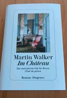Martin Walker - 16.ter Fall - Im Château Hamburg Barmbek - Hamburg Barmbek-Süd  Vorschau