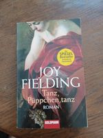 Neu Buch von Joy Fielding Tanz, Püppchen, tanz  Goldmann Verlag Rheinland-Pfalz - Neuerburg Eifel Vorschau