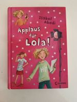 Applaus für Lola ! Buch Niedersachsen - Lüneburg Vorschau