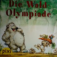 Pixi Buch "Die Wald-Olympiade", neuwertig Stuttgart - Stammheim Vorschau