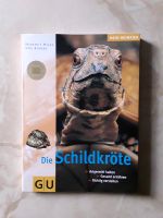 Buch - 'Die Schildkröte' - Mein Heimtier- Reihe von 'GU' Bayern - Maroldsweisach Vorschau