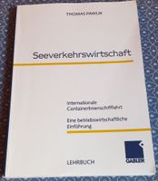 SEEVERKEHRSWIRTSCHAFT- THOMAS PAWLIK, das Buch ist NEU Bremen-Mitte - Bremen Altstadt Vorschau