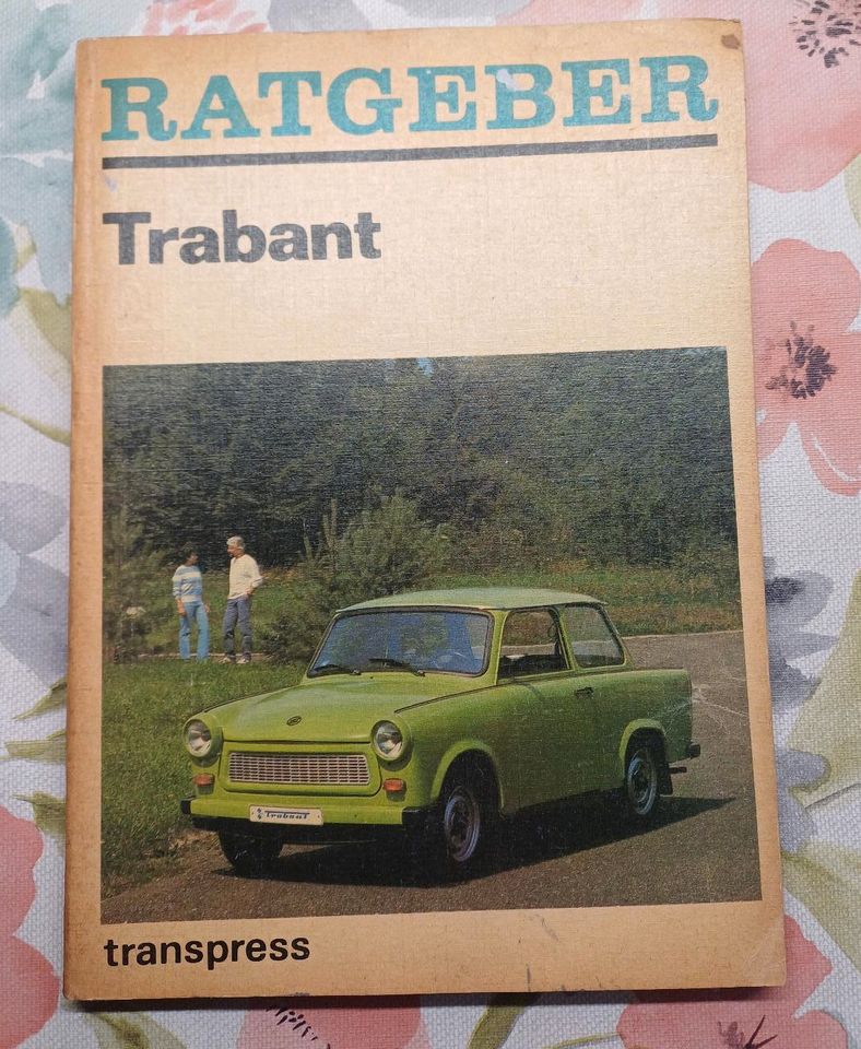 DDR IFA Trabant Ratgeber WHIMS in Ehrenfriedersdorf