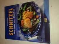 Schnitzel - Variationen eines Klassikers - G. Poggenpohl Kochbuch Hessen - Oberursel (Taunus) Vorschau