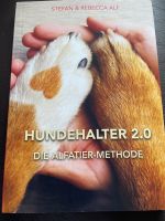 Buch Hundeeeziehung, Hundehalter 2.0 Die Alfatier-Merhode Hannover - Ricklingen Vorschau